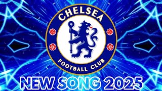 Chelsea FC Anthem 2025  Chelsea FC Song 2025 Official Music Video [upl. by Yeuh]