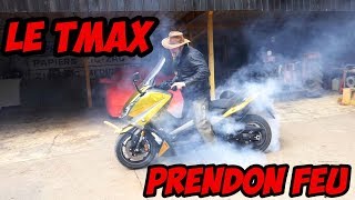 le TMAX y prendon feu  GITANERIE [upl. by Yesmar]