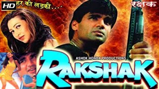 Rakshak  रक्षक  Sunil Shetty Karishma Sonali Ki Jabardast Action Movie HD Print Mein sunilshetty [upl. by Gaal]