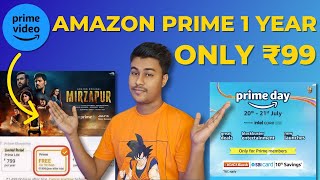 Amazon Prime 1 Year Only ₹99 How to Watch Mirzapur Season 3 Free Amazon Prime Day Mirzapur3 [upl. by Eiralav195]