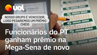 Funcionários do PT ganham prêmio na MegaSena de novo Logo pegaremos um prêmio cheio [upl. by Winter]