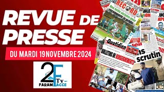 Revue de presse du jour Mardi 19 Novembre 2024 en Wolof 🇸🇳 avec Modou Faram FaccéSenegal7tv [upl. by Barbee]