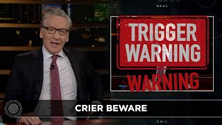 New Rule Trigger Warning  Real Time with Bill Maher HBO [upl. by Ahsillek176]