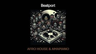 Beatport Best New amp Hype Afro House amp Amapiano 20240402 [upl. by Akiwak542]