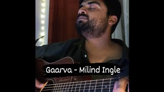 Gaarva  Milind Ingle Marathi Album full song cover guitar lesson Saumitra Sunil Barve Poem [upl. by Aldora]