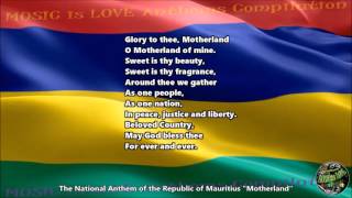 Mauritius National Anthem quotMotherlandquot with music vocal and lyrics English [upl. by Connors]