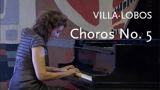 Choros No 5 • VillaLobos • Sonia Rubinsky [upl. by Akisey]