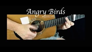 Angry Birds Theme  Fingerstyle Guitar [upl. by Mitchiner]