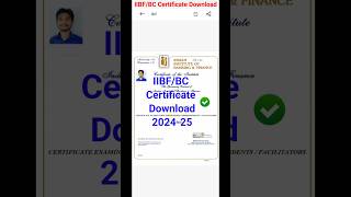 IIBFBC Certificate Download  iibf Certificate Download 2024  iibf [upl. by Clayson211]