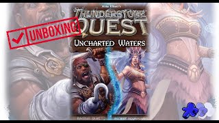 Unboxing Uncharted Waters Expansions for Thunderstone Quest [upl. by Ztnahc]