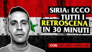 SIRIA ultimo atto la fine di ASSAD con Giacomo Gabelllini [upl. by Nesta]