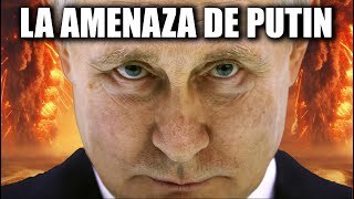 PUTIN ACABA de LAZAR UNA AMENAZA [upl. by Ykcir663]