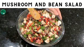 Mushroom and Bean Salad  Easy and Quick Recipe [upl. by Sawyer535]