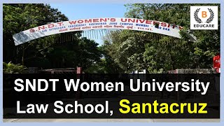 SNDT Women University Law School Santacruz Mumbai  Seats  Admission Process  Score Required [upl. by Feldstein]