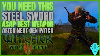 The Witcher 3 How To Get The Best Steel Sword In The Game [upl. by Aynahs285]