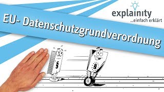 EUDatenschutzgrundverordnung einfach erklärt explainity® Erklärvideo [upl. by Sherer977]