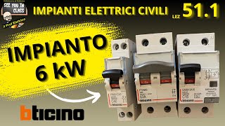 511Scelta interruttori magnetotermicidifferenziali BTicino per impianto elettrico civile da 6 kW [upl. by Rennerb]