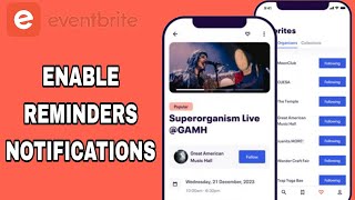 How To Enable Reminders Notifications On Eventbrite App [upl. by Nodle]