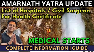 Shri Amarnath Yatra Update  Compulsory Health Certificate  List of Hospitals  amarnath [upl. by Oswald392]