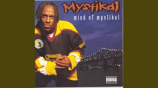 Mind Of Mystikal [upl. by Uranie]