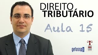 Aula 15  Direito Tributário  Crédito Tributário [upl. by Milewski]