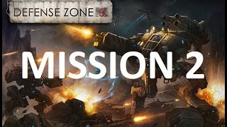 Defense Zone 3 HD Mission 2 [upl. by Stempson449]