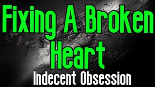 Fixing A Broken Heart KARAOKE  Indecent Obsession [upl. by Inaliak]