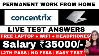 CONCENTRIX JOBS 2024  LIVE TEST ANSWERS  WORK FROM HOME JOBS 2024  Online jobs at home [upl. by Nasar]