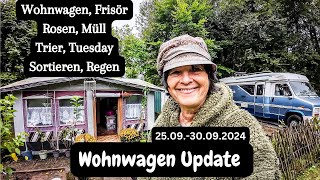 Vlog 203 Wohnwagen Update  es regnet wieder  Frisör 🙈  Rosen Müll amp Wäsche [upl. by Anawaj]