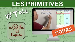 LE COURS  Les primitives  Terminale [upl. by Sixela]