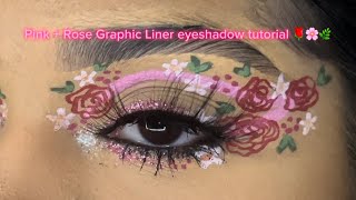 Pink  Rose Graphic Liner eyeshadow tutorial 🌹🌸🌿 [upl. by Borchert751]