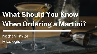 What Should You Know When Ordering a Martini [upl. by Edahc]