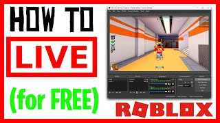 How I LIVE STREAM Secrets Revealed  How to Livestream Roblox FREE amp NO LAG  OBS Studio 2019 [upl. by Liv]