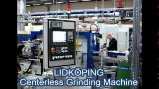 LIDKÖPING CL630 Throughfeed Centerless grinding machine [upl. by Enirehtakyram]