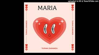 Turma Zaranza  Maria [upl. by Retsevlys]