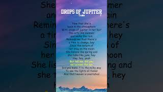 Train  Drops of Jupiter Lyrics shorts [upl. by Riane142]