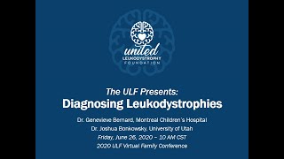 United Leukodystrophy Foundation Diagnosing Leukodystrophies [upl. by Inalem]