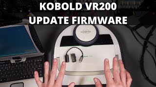 Updating firmware on Kobold VR200 Vorwerk Robotic Vacuum Cleaner [upl. by Okomom]