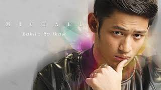 Michael Pangilinan  Bakit Ba Ikaw Audio 🎵 [upl. by Jp775]