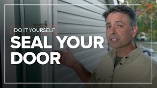 DIY  Seal Your Door [upl. by Zaslow]