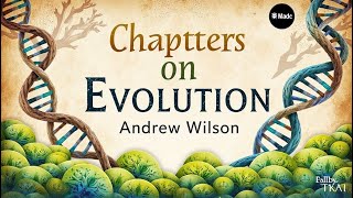 Chapters on evolution by andrew wilson answer key  Audiobook [upl. by Nylessoj]