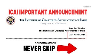 🤩ICAI most IMPORTANT Announcements  MUST WATCH TILL END  CA updates [upl. by Saint]