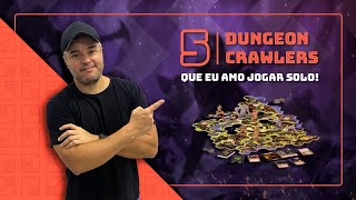 5 BOARD GAMES Dungeon Crawlers para jogar SOZINHO [upl. by Calderon]