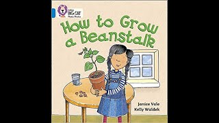 How to Grow a Beanstalk [upl. by Ishmael]