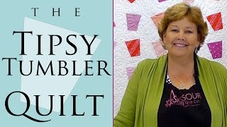 Make a Tipsy Tumbler Quilt with Jenny Doan of Missouri Star Video Tutorial [upl. by Goldsmith356]