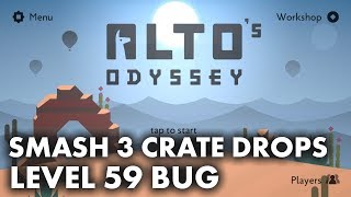 Altos Odyssey  Level 59 Bug Smash 3 Crate Drops Bug [upl. by Flavius387]