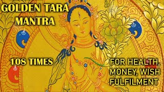 Golden Yellow Tara mantra 108 times for Luck Prosperity WishFulfilment amp WellBeing  Pronali [upl. by Llewen]