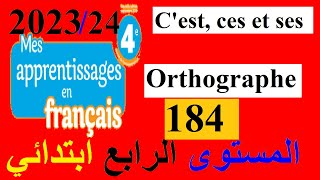 4AEP Orthographe Cest ces et ses Pages184Mes apprentissages en français 4 [upl. by Raama]