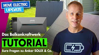 Balkonkraftwerk mit Speicher  Eure Fragen zu Anker Solix Solarbank 2 Pro oder Plus beantwortet [upl. by Riggs]