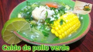 Receta de caldo de pollo verde con verduras  La receta de la abuelita [upl. by Atilahs]